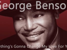 Nothing’s Gonna Change My Love for You