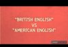 "British English" VS "American English" ตอน: ตัวสะกด